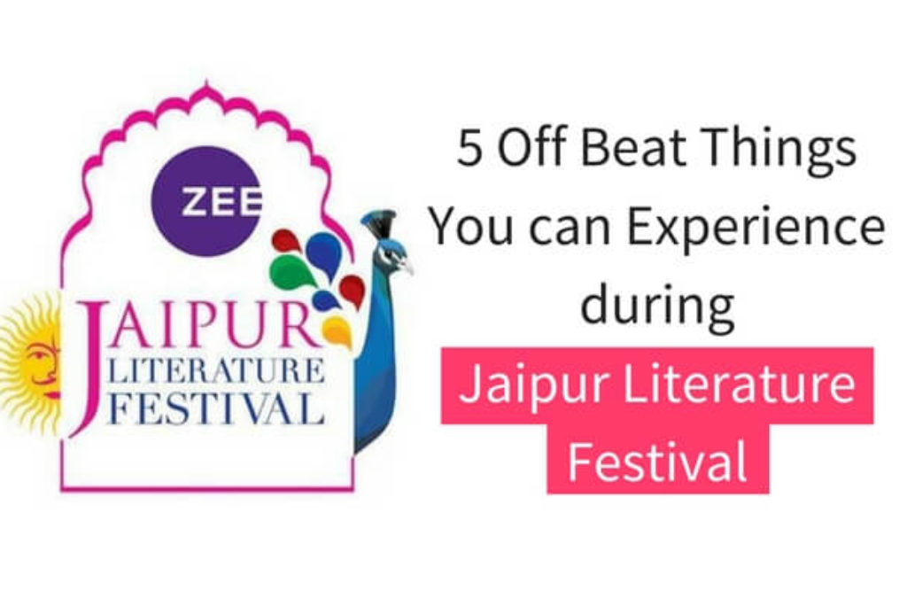 Attending Jaipur Literature Festival? 5 Off Beat Things You can Experience