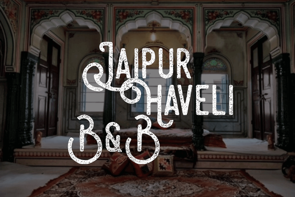 Jaipur Haveli B&B – The Story of 1744 Built Heritage Hotel in Jaipur