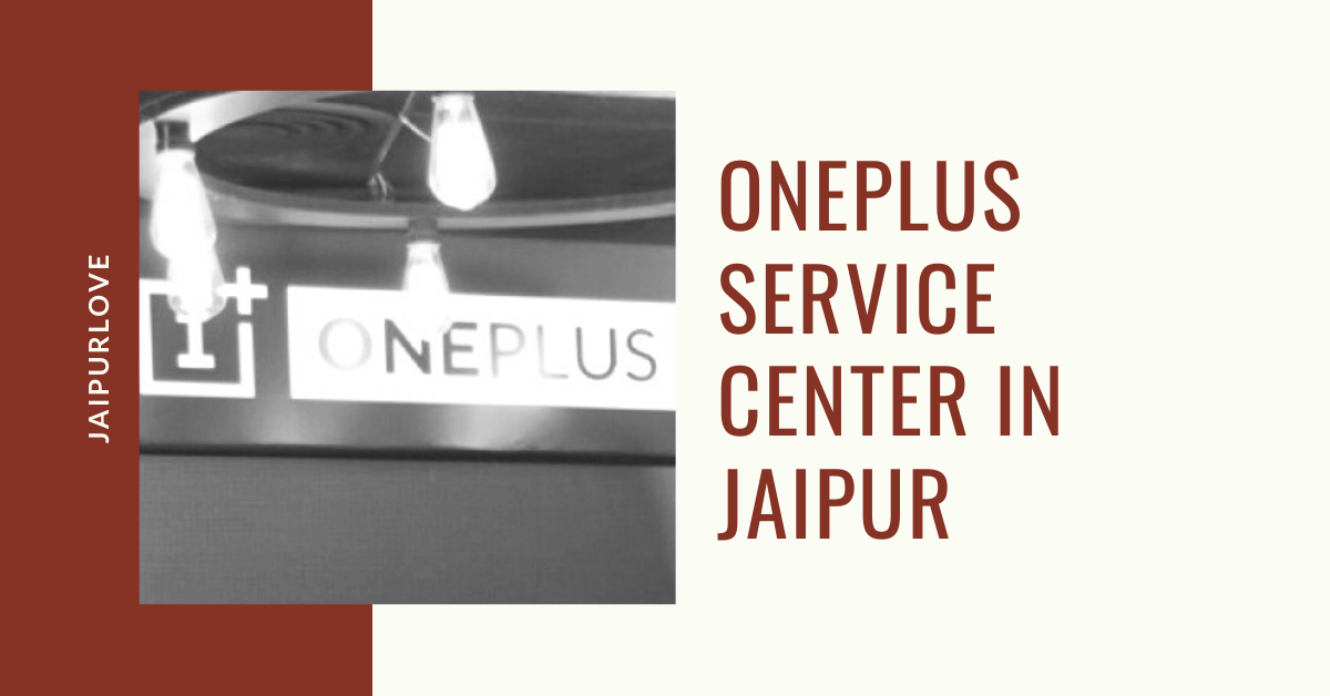 OnePlus Service Center in Jaipur