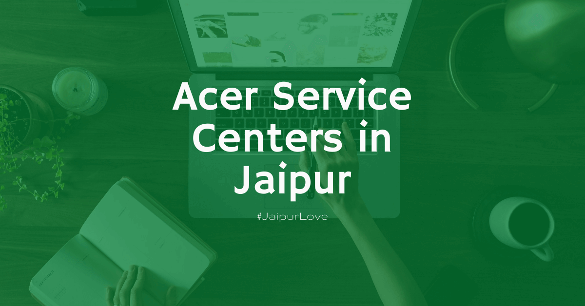 Acer Service Centers in Jaipur