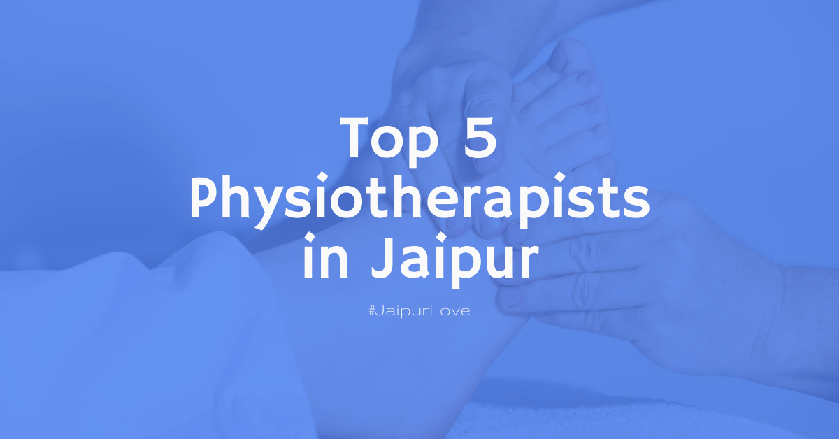 Top Physiotherapists in Jaipur
