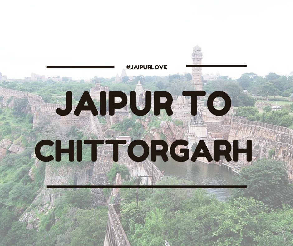 Everything to know about Chittorgarh the pride of Rajasthan
