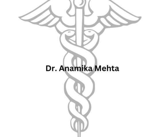 Dr. Anamika Mehta