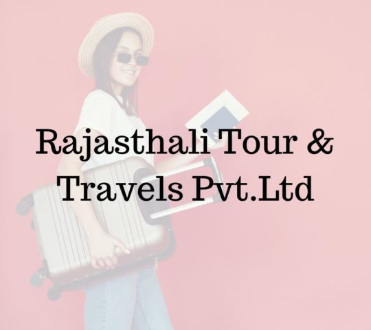 Rajasthali Tour & Travels Pvt.Ltd
